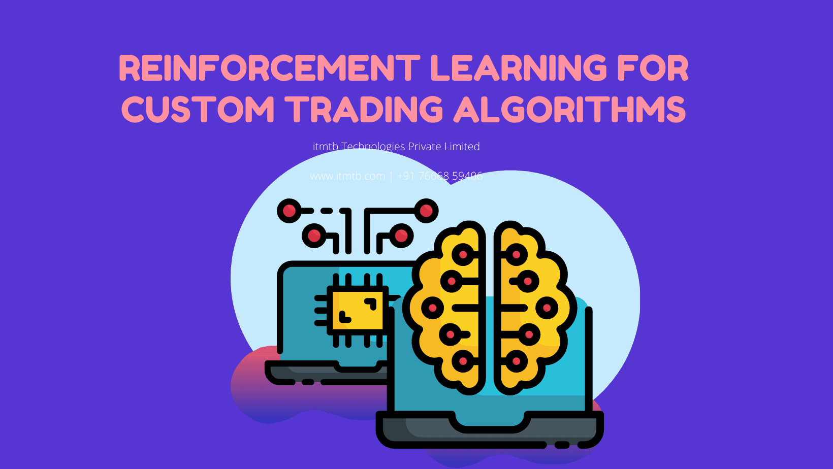 Reinforcement learning for custom trading algorithms.