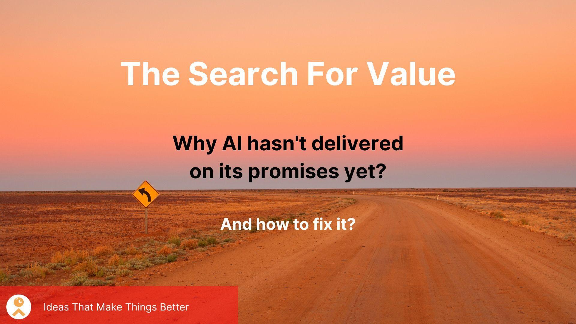 The Search For Value